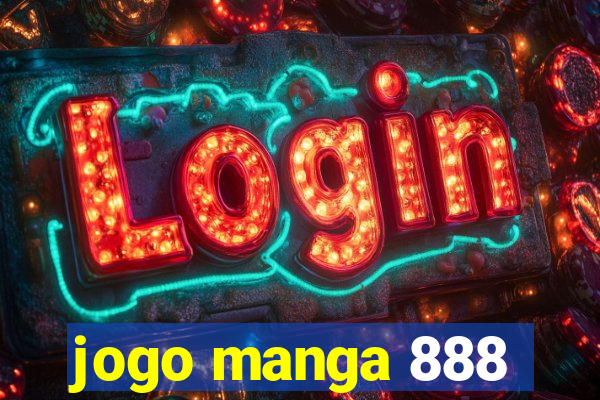 jogo manga 888